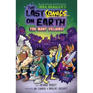 The Last Comics on Earth: Too Many Villains! (Pape...