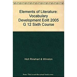 Elements of Literature: Vocabulary Development Six...