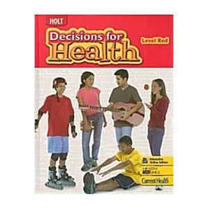 Decisions for Health: Student Edition Level Red 20...