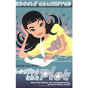 Angel Unlimited: Losing The Plot