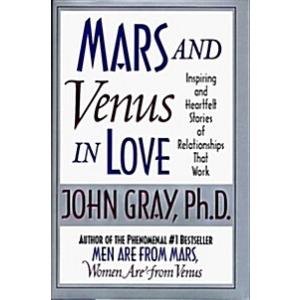 Mars and Venus in Love: Inspiring and Heartfelt St...