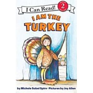I Am the Turkey (Paperback)