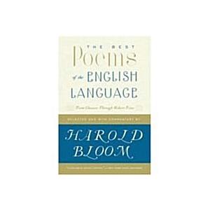 The Best Poems of the English Language: From Chauc...