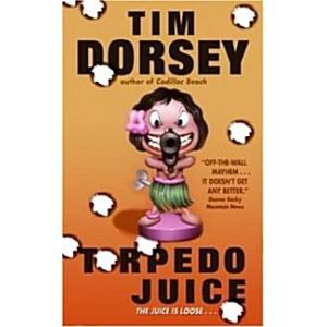 Torpedo Juice (Mass Market Paperback)