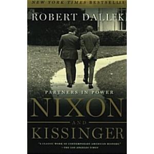 Nixon and Kissinger: Partners in Power (Paperback)