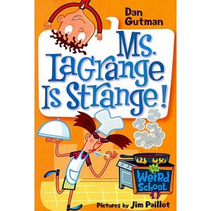 Ms. Lagrange Is Strange! (Paperback)