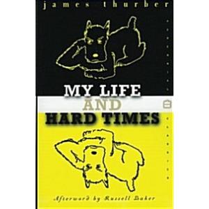 My Life and Hard Times (Paperback)