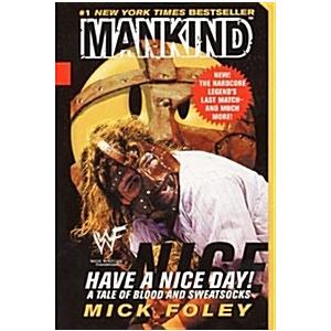 Have a Nice Day: A Tale of Blood and Sweatsocks (M...