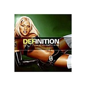 Definition: The Art and Design of Hip-Hop (Paperba...
