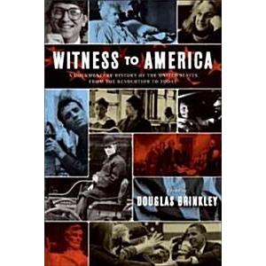 Witness to America (Hardcover Updated)