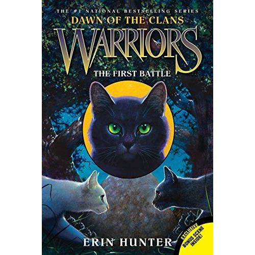 Warriors: Dawn of the Clans #3: The First Battle (...