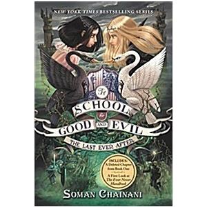 The School for Good and Evil #3: The Last Ever Aft...