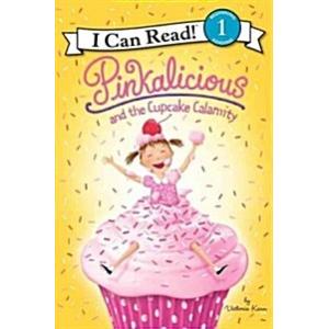 Pinkalicious and the Cupcake Calamity (Paperback)