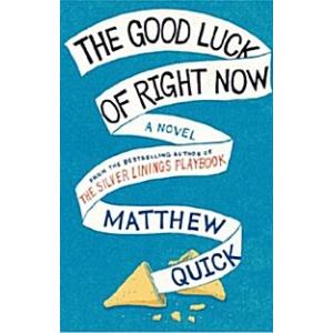 The Good Luck of Right Now (Paperback)