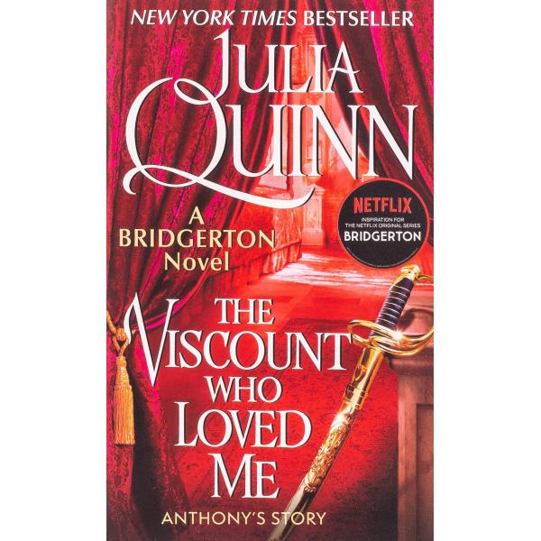 The Viscount Who Loved Me: Bridgerton (Mass Market...
