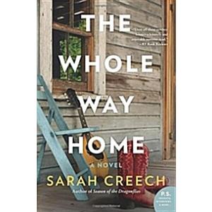 The Whole Way Home (Paperback Reprint)