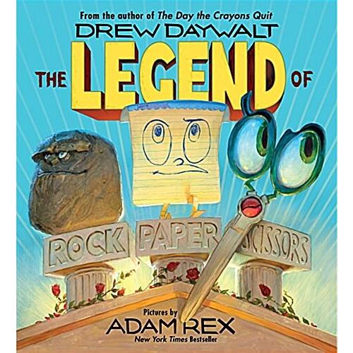 The Legend of Rock Paper Scissors (Hardcover)