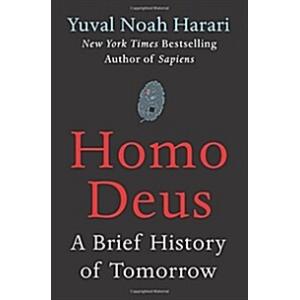 Homo Deus: A Brief History of Tomorrow (Hardcover)
