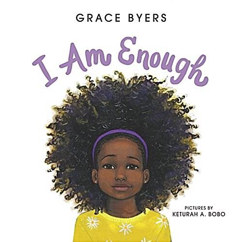 I Am Enough (Hardcover)