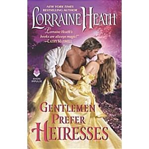 Gentlemen Prefer Heiresses (Mass Market Paperback)