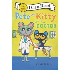 Pete the Kitty Goes to the Doctor (Paperback)