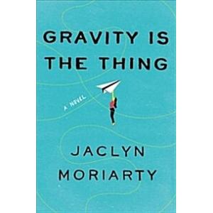 Gravity Is the Thing (Hardcover)
