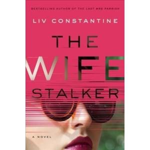 The Wife Stalker (Hardcover)