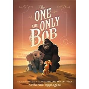 The One and Only Bob (Hardcover)