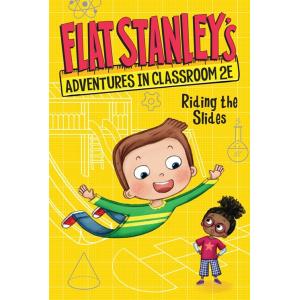Flat Stanley's Adventures in Classroom 2e #2: Ridi...