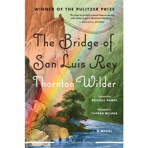 The Bridge of San Luis Rey (Paperback)