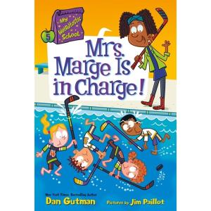 My Weirdtastic School #5: Mrs. Marge Is in Charge!...
