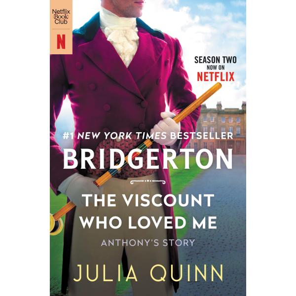 The Viscount Who Loved Me [Tv Tie-In]: Bridgerton ...