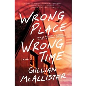 Wrong Place Wrong Time Intl/E (Hardcover)
