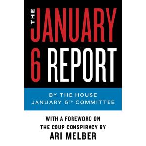 The January 6 Report (Paperback)