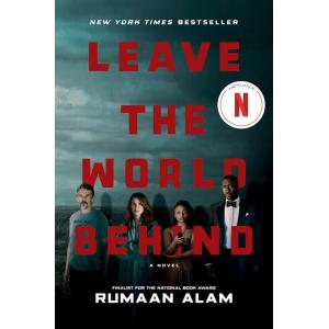 Leave the World Behind [Movie Tie-In] (Paperback)