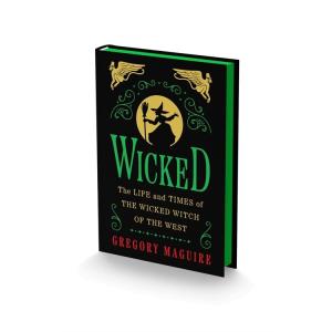 Wicked Collector's Edition: The Life and Times of ...