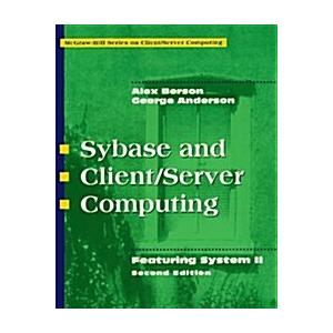 SYBASE and Client/Server Computing: Featuring System II (COMMUNICATIONS AND SIGNAL PROCESSING) (Paperback 2)の商品画像
