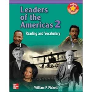 Leaders of the Americas 2：Student book：Reading and Vocabulary William P. Pickett