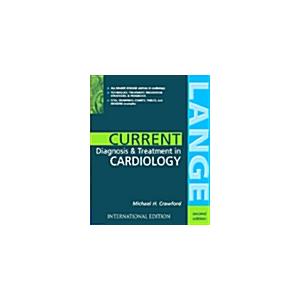 Current Diagnosis  Treatment in Cardiology