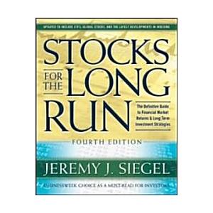 Stocks for the Long Run: The Definitive Guide to F...