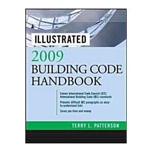 Illustrated 2009 Building Code Handbook (Hardcover...