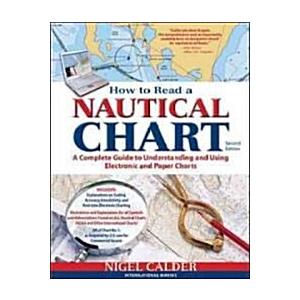 How to Read a Nautical Chart 2nd Edition (Includes...