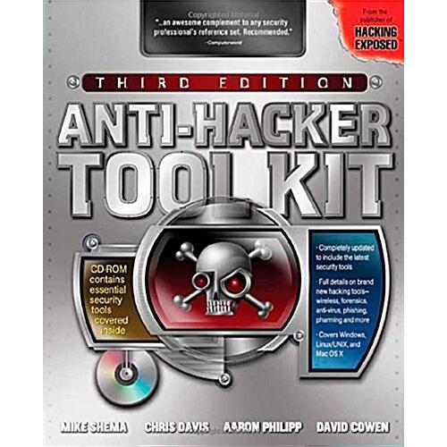 Anti-Hacker Tool Kit [With CDROM] (Paperback 3rd)