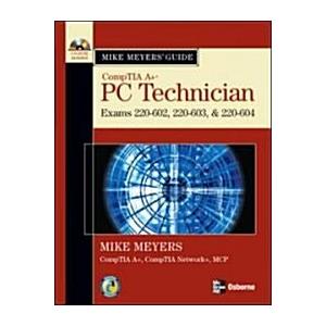 Mike Meyers' CompTIA A+ Guide (Paperback CD-ROM 2n...