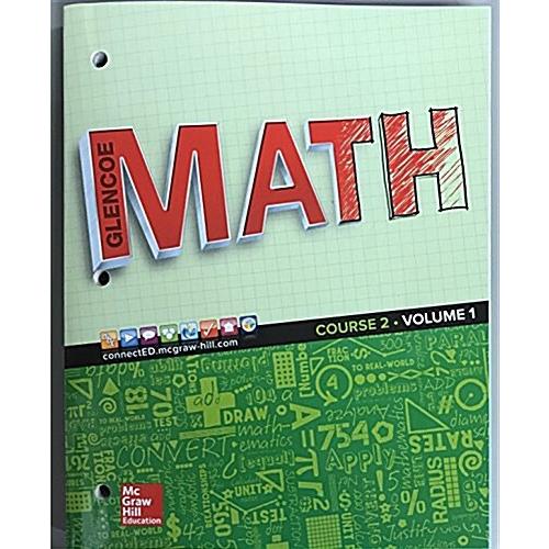 Glencoe Math 2016 Course 2 Student Edition Volume ...