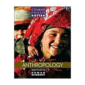 Anthropology: Appreciating Human Diversity (Paperb...