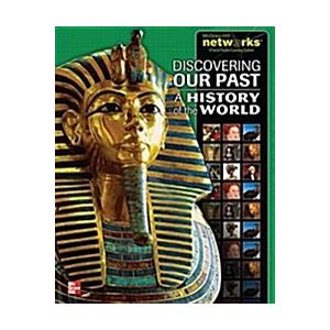 Discovering Our Past: A History of the World Stude...