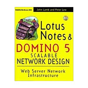 Lotus Notes and Domino 5 Scalable Network Design (...