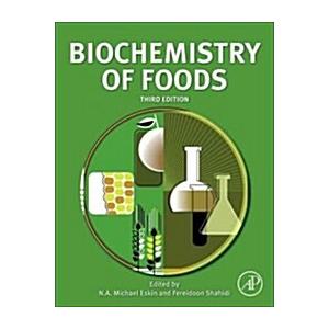 Biochemistry of Foods (Hardcover 3)