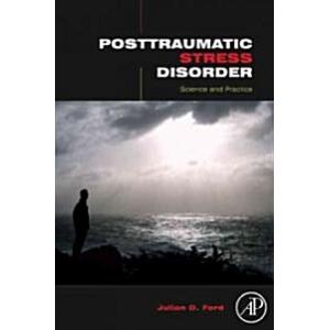 Posttraumatic Stress Disorder: Scientific and Prof...